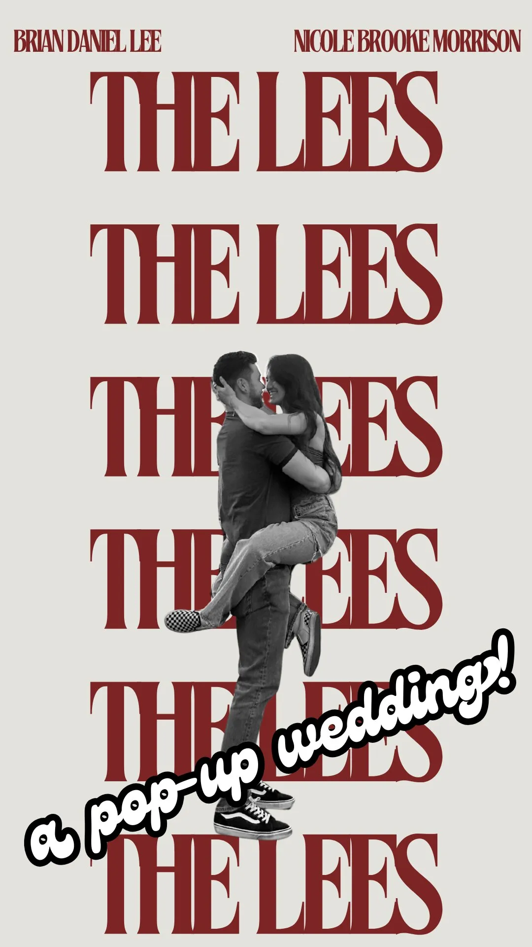 The Lees: a pop-up wedding poster for Brian Daniel Lee and Nicole Brooke Morrison